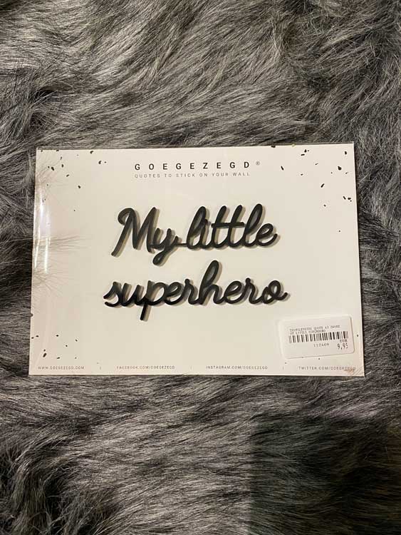 Quote autocollant noir  A5 "My Little superhero"